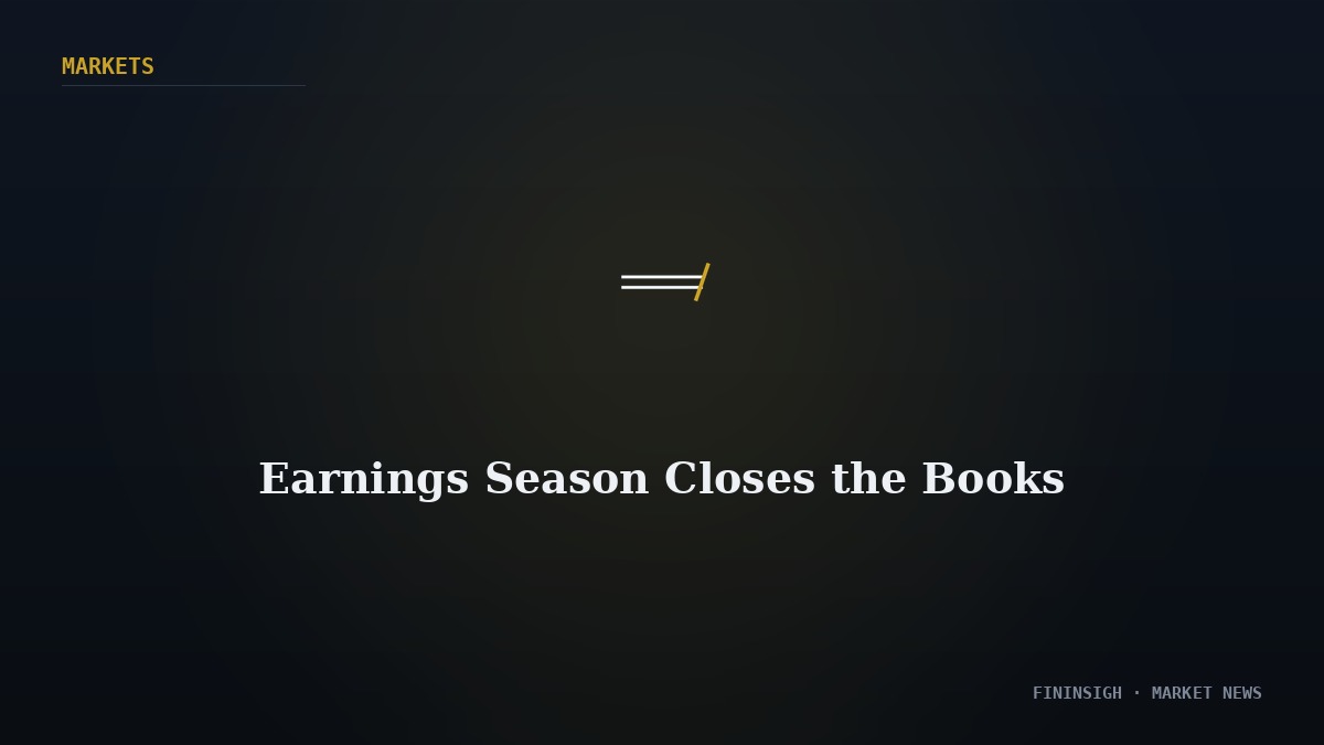 Earnings Season Closes the Books