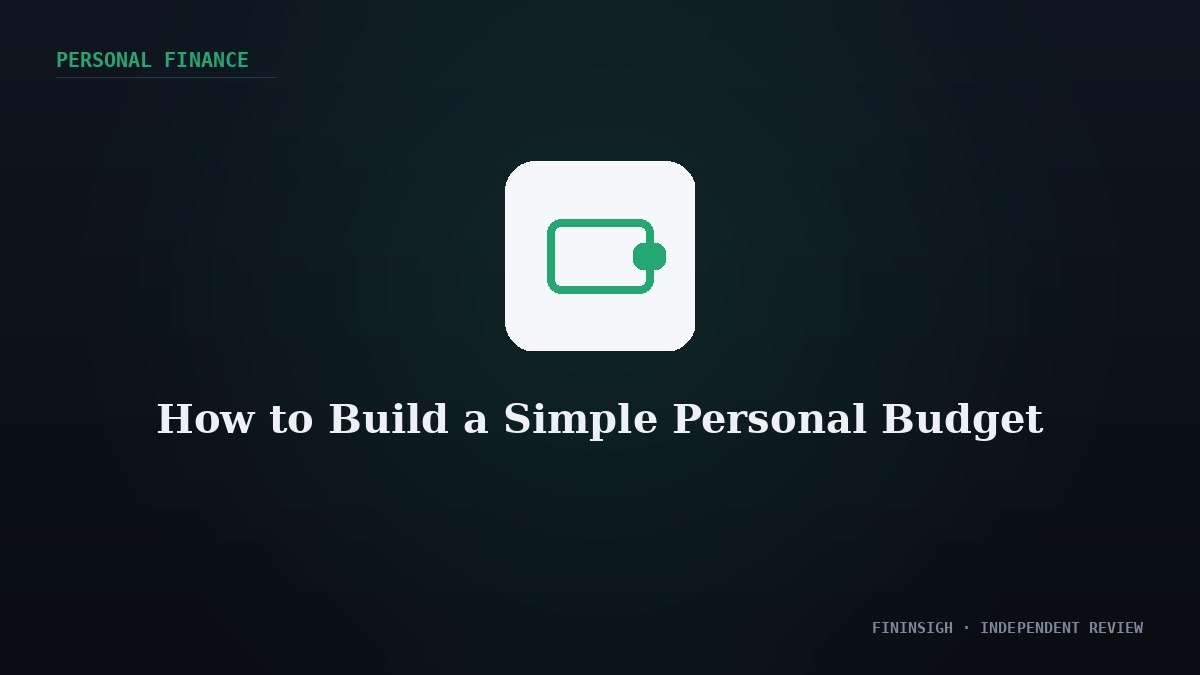 How to Build a Simple Personal Budget